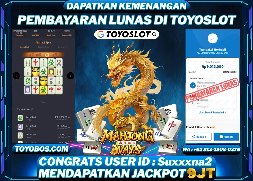 TOYOSLOT - BUKTI KEMENANGAN Mahjong Ways Rp9,013,000,- LUNAS